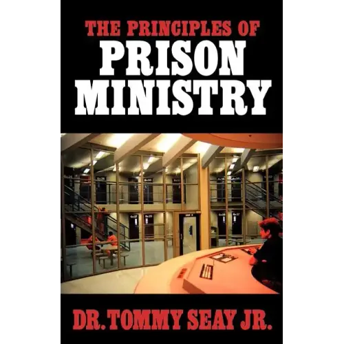 The Principles of Prison Ministry