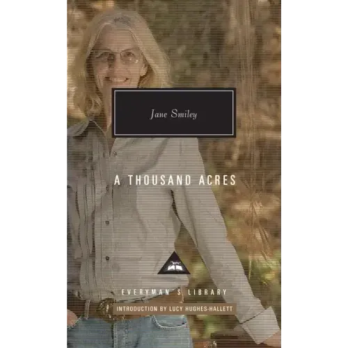 A Thousand Acres: Introduction by Lucy Hughes-Hallett