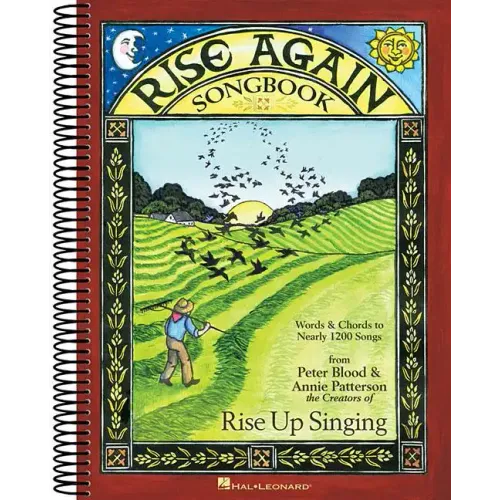 Rise Again Songbook: Words & Chords to Nearly 1200 Songs 9x12 Spiral Bound
