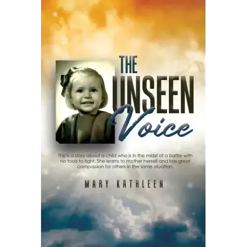 The Unseen Voice: The Invisible Child