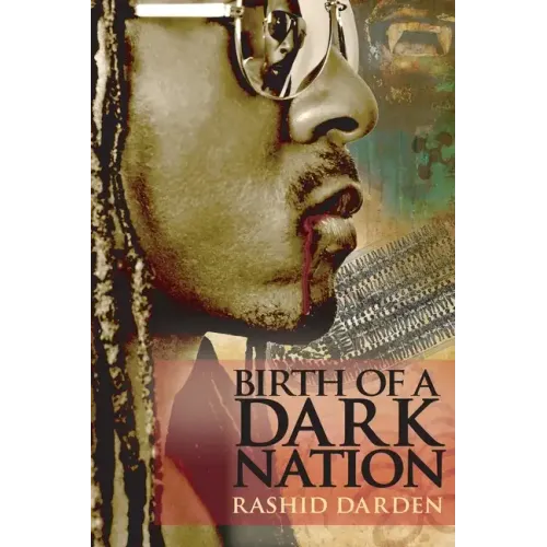 Birth of a Dark Nation