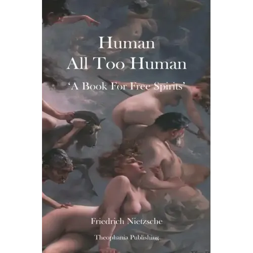 Human All Too Human