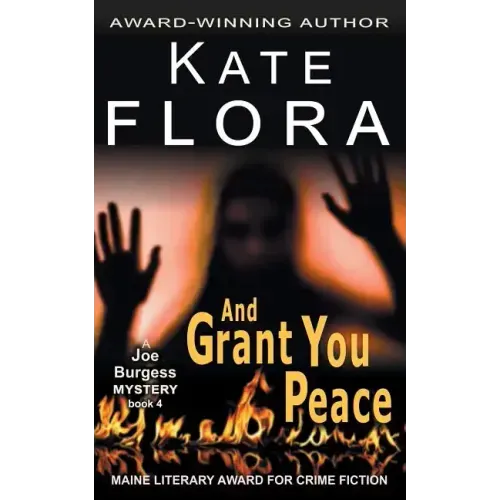 And Grant You Peace (A Joe Burgess Mystery, Book 4)