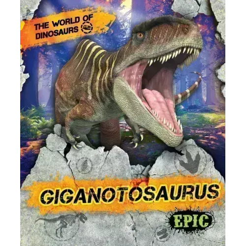 Giganotosaurus