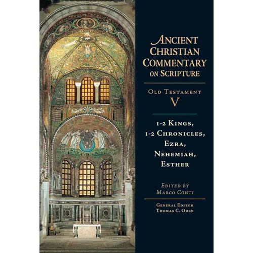 1-2 Kings, 1-2 Chronicles, Ezra, Nehemiah, Esther: Volume 5 Volume 5