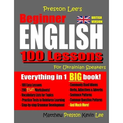 Preston Lee's Beginner English 100 Lessons For Ukrainian Speakers (British)