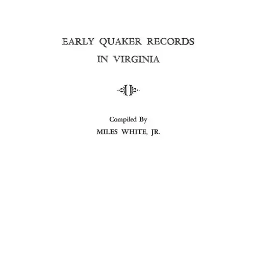 Early Quaker Records in Virginia