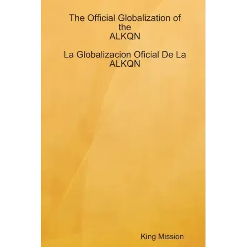The Official Globalization of the ALKQN