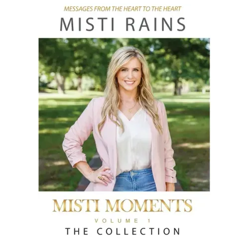 Misti Moments: The Collection