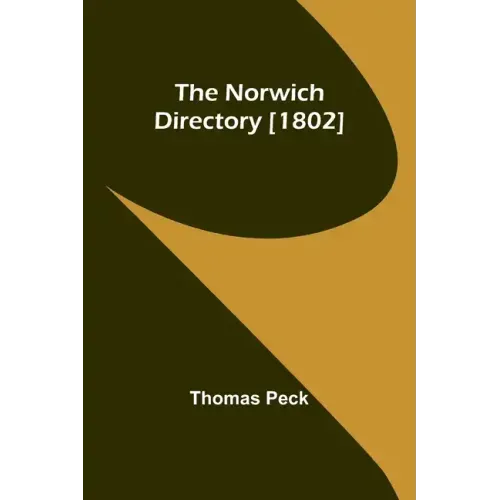 The Norwich Directory [1802]