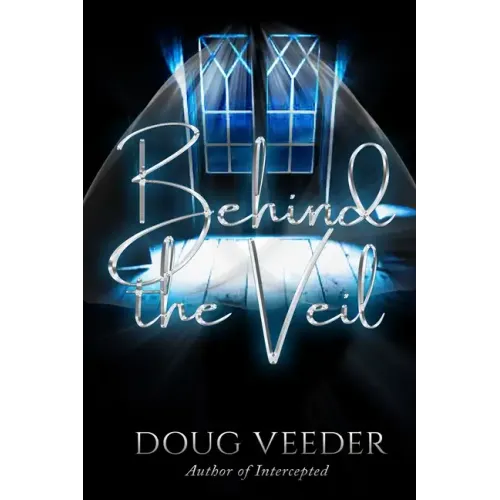 Behind the Veil