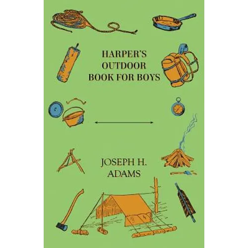Harper's Outdoor Book For Boys