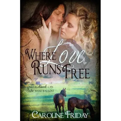 Where Love Runs Free