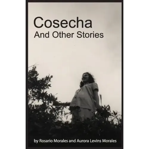 Cosecha and Other Stories