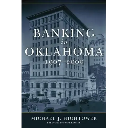 Banking in Oklahoma, 1907-2000