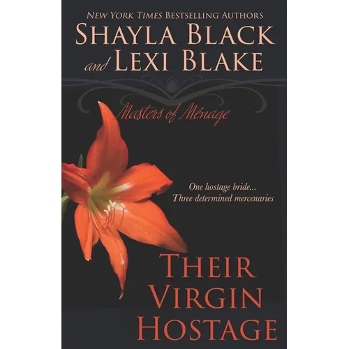 Their Virgin Hostage: Masters of Menage, Book 5