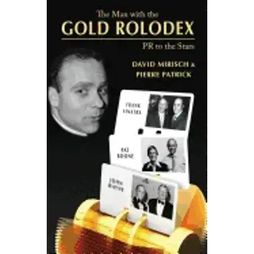 The Man with the Gold Rolodex (hardback)