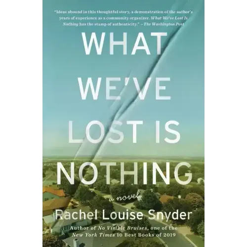 What We've Lost Is Nothing