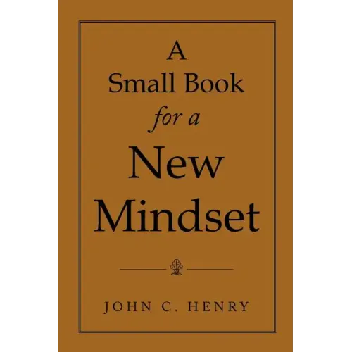 A Small Book for a New Mindset