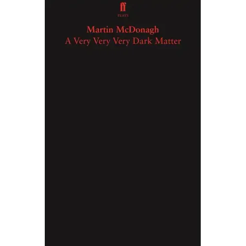 A Very Very Very Dark Matter