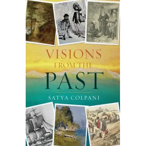 Visions from the Past