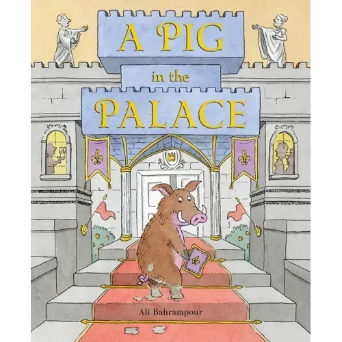 A Pig in the Palace