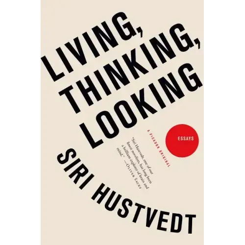 Living, Thinking, Looking