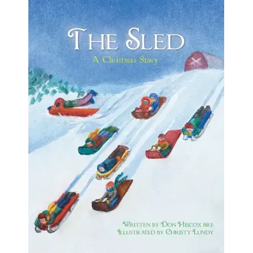 The Sled: A Christmas Story