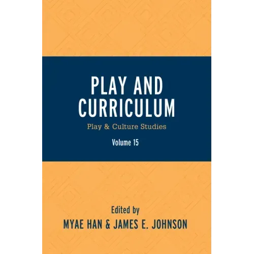 Play and Curriculum: Play & Culture Studies