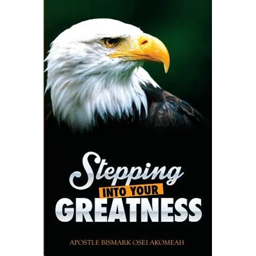 Stepping Into Your Greatness