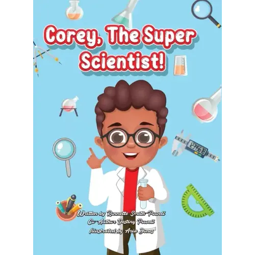 Corey, The Super Scientist!