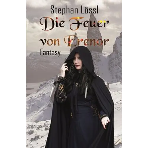 Die Feuer von Erenor: Im Schatten des Araaken