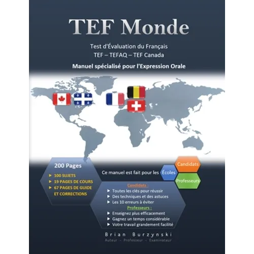 TEF Monde: Test d'Évaluation de Français - Expression Orale (TEF - TEFaQ - TEF Canada)