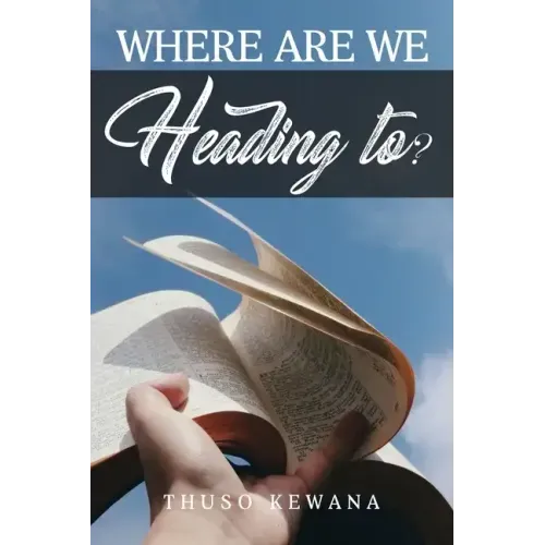 Where are we Heading to?