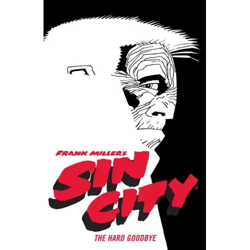 Frank Miller's Sin City Volume 1: The Hard Goodbye (Fourth Edition)