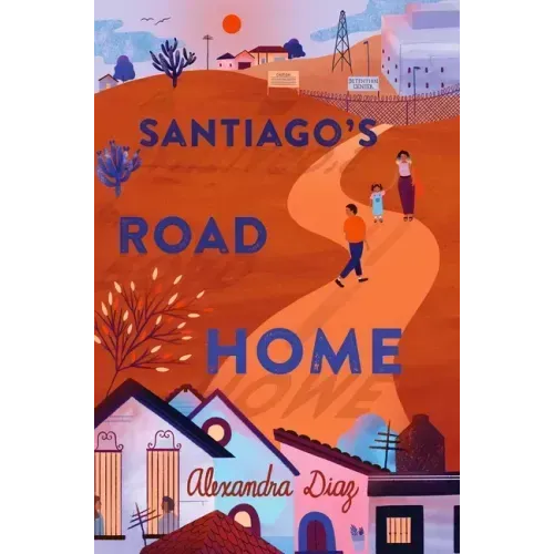 Santiago's Road Home