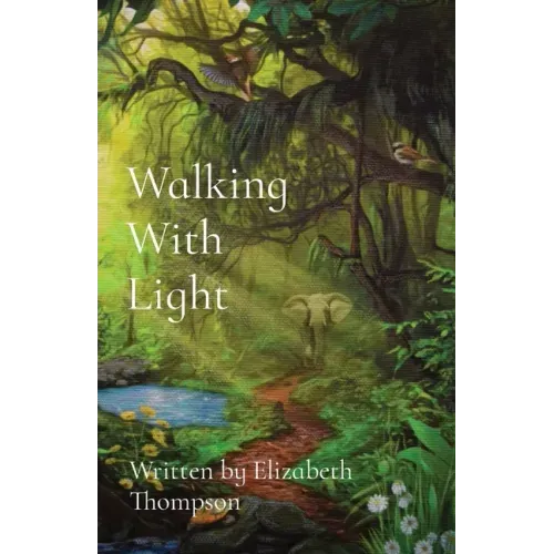 Walking With Light