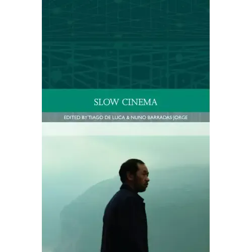 Slow Cinema