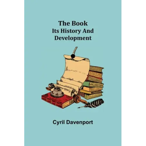 The Book: Its History and Development