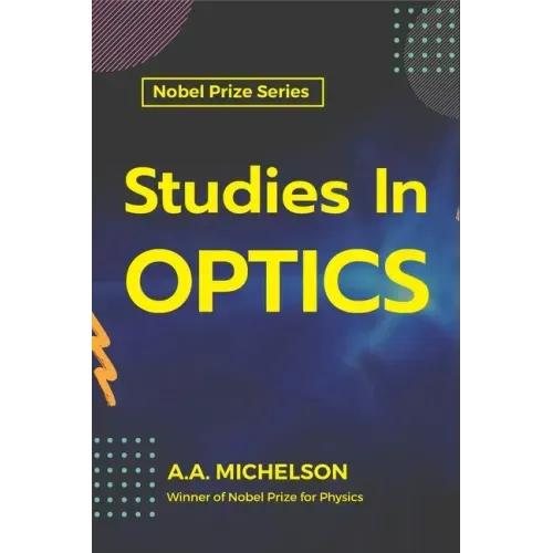 Studies in Optics