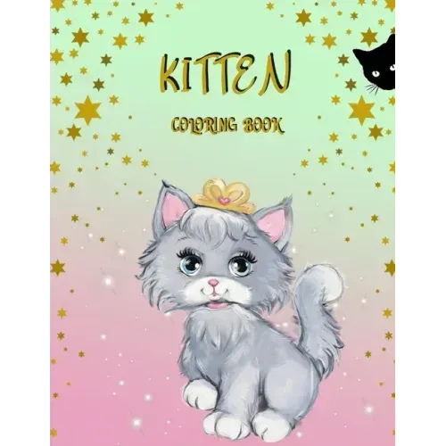 Kitten Coloring Book: Activity Book for Kids