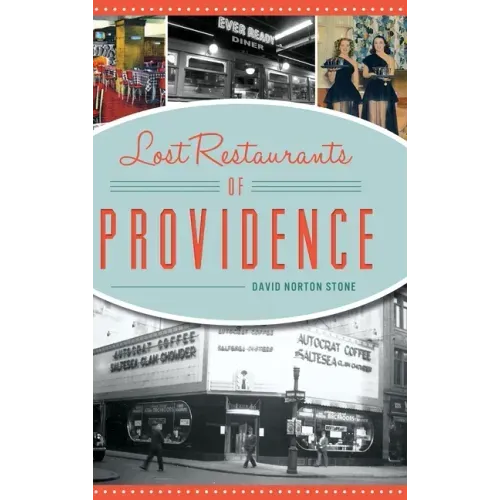 Lost Restaurants of Providence