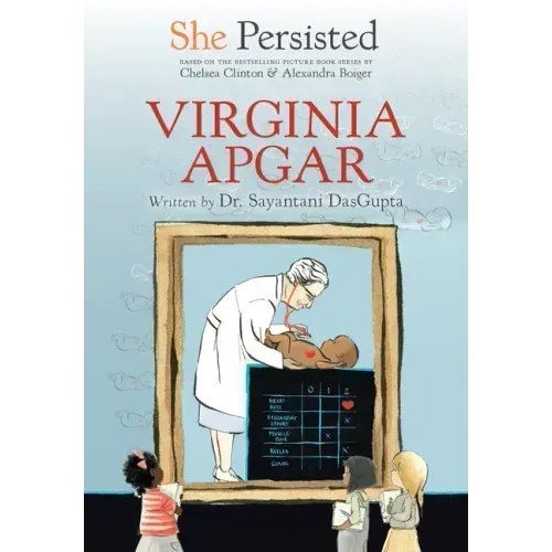 She Persisted: Virginia Apgar