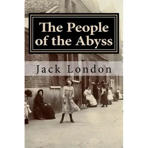 The People of the Abyss