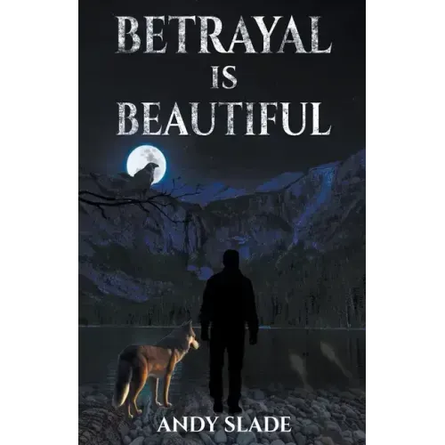 Betrayal Is Beautiful