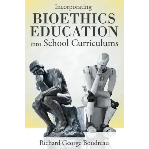 Incorporating Bioethics Education into School Curriculums