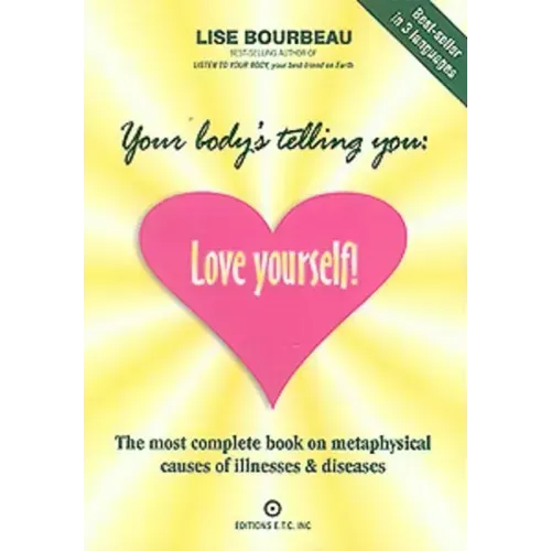 Your Body's Telling You: Love Yourself!