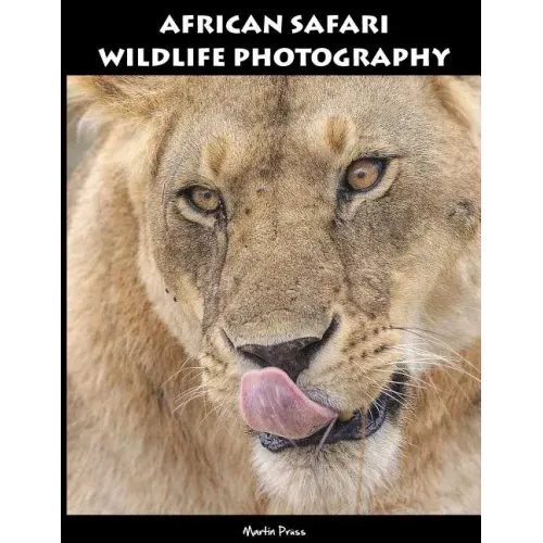 African Safari Wildlife Photography