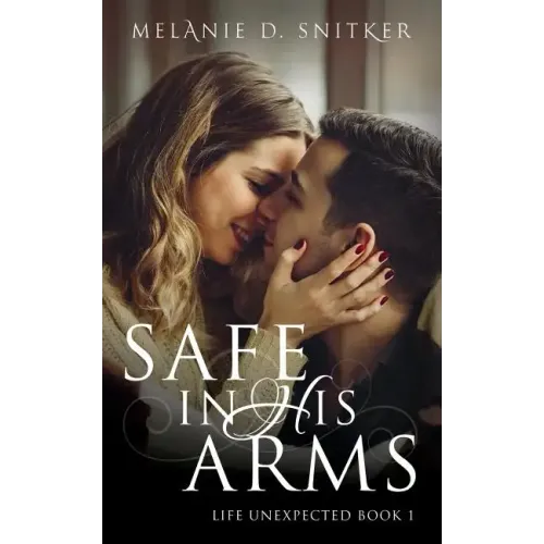 Safe In His Arms