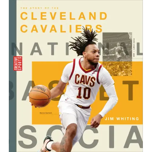 The Story of the Cleveland Cavaliers